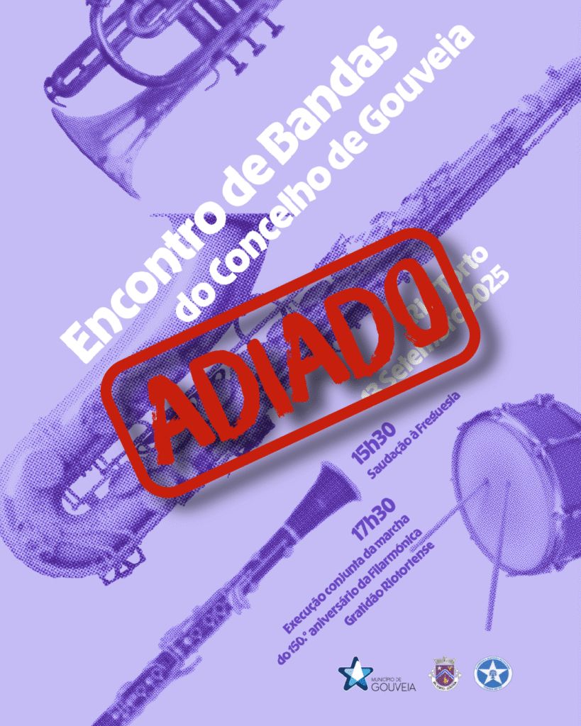 Adiado o Encontro de Bandas do Concelho de Gouveia
