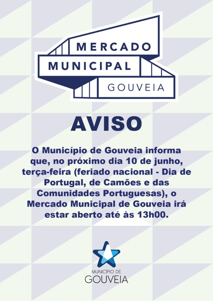 AVISO &#8211; Mercado Municipal de Gouveia aberto até às 13h00, no dia 10 de junho