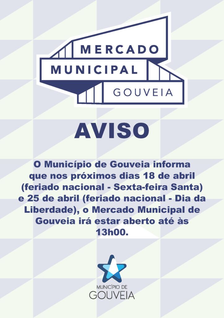 AVISO &#8211; Mercado Municipal de Gouveia aberto até às 13h00, nos dias 18 e 25 de abril