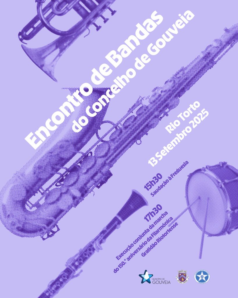 Rio Torto recebe Encontro de Bandas Filarmónicas promovido pelo Município de Gouveia