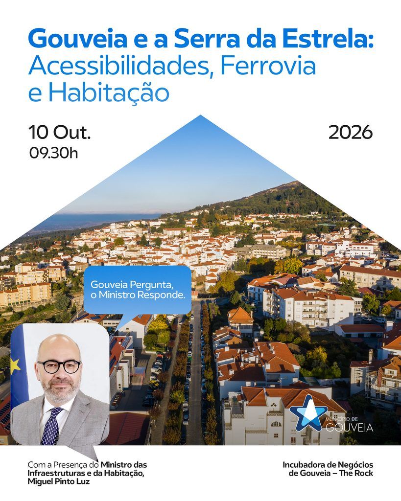 Ministro das Infraestruturas e da Habitação participa em sessão sobre acessibilidades, ferrovia e habitação em Gouveia