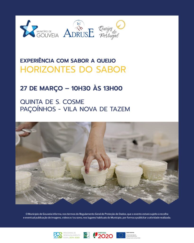 Mercado do Queijo | Eventos com sabor a queijo &#8211; &#8220;Horizontes do Sabor&#8221; | 27 de março | Quinta de S.Cosme – Vila Nova de Tazem | Inscrições abertas | Atividade limitada a 8 participantes