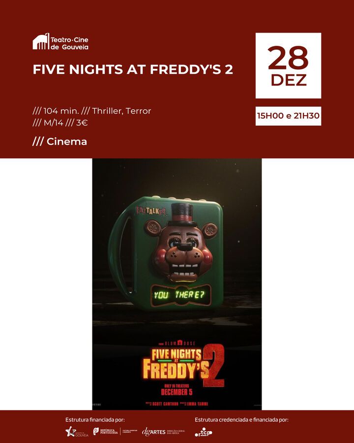 /// CINEMA: Five Nights at Freddy’s 2 | 28 de dezembro |  21h30 | 3€ | M/14